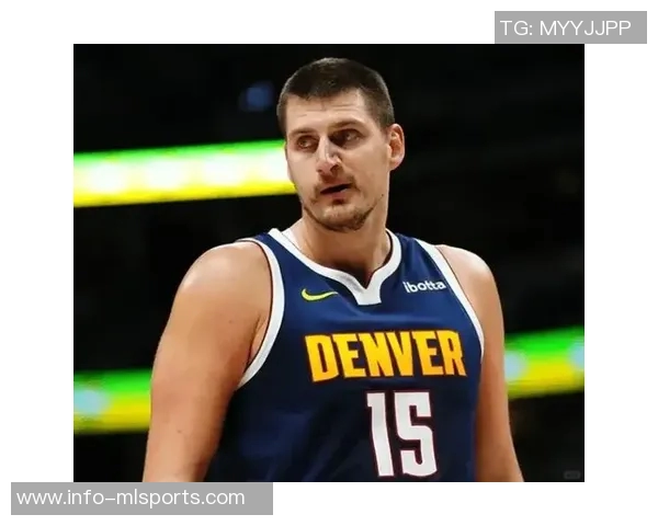 文班称赞约基奇为世界顶级球员认为他有机会再夺MVP荣誉